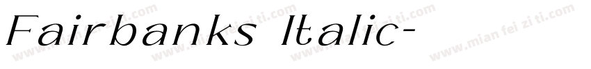 Fairbanks Italic字体转换